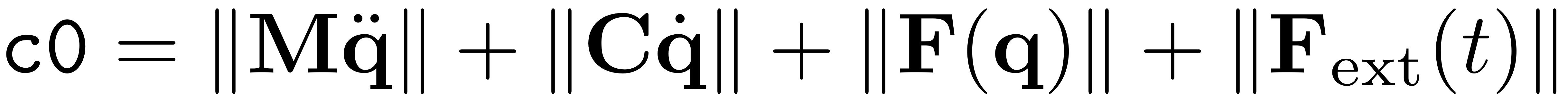 $$\texttt{c0} = \|\mathbf{M}\ddot{\mathbf{q}}\| + \|\mathbf{C}\dot{\mathbf{q}}\|
+ \|\mathbf{F}(\mathbf{q})\| + \|\mathbf{F}_{\textrm{ext}}(t)\|$$